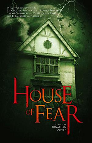 House of Fear by Jonathan Oliver