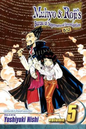 Muhyo & Roji's Bureau of Supernatural Investigation, Vol. 5: Swallows in the Wind by Yoshiyuki Nishi