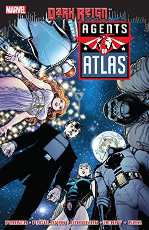 Agents of Atlas: Dark Reign (Agents of Atlas: Collected Editions #2)