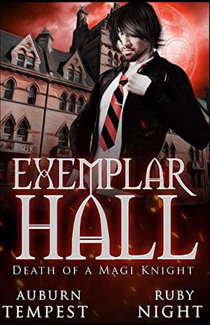 Death of a Magi Knight (Exemplar Hall #0)