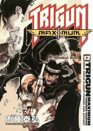 Trigun Maximum Volume 13: Double Duel (Trigun Maximum #13)