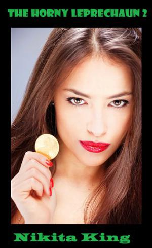 The Horny Leprechaun 2 (The Horny Tales #4)