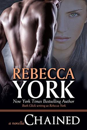 Chained by Rebecca York
