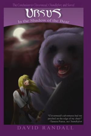 Ursus: In The Shadow Of The Bear by David Randall