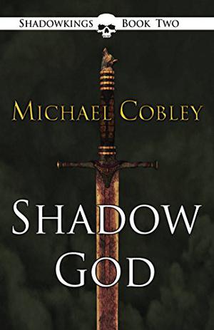 Shadowgod (Shadowkings #2)