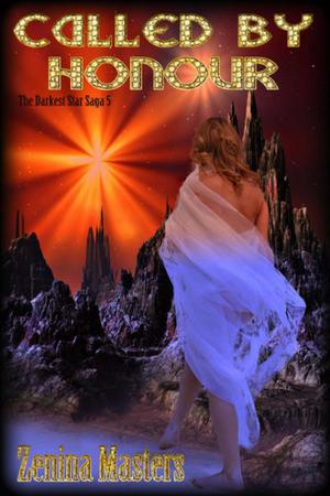 Called By Honour (Darkest Star Saga #5)