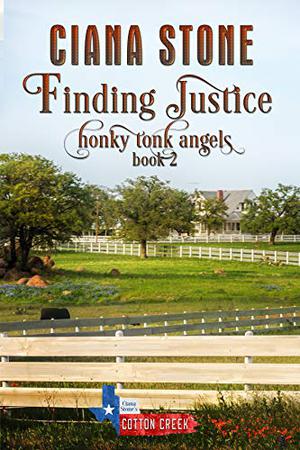 Finding Justice by Ciana Stone