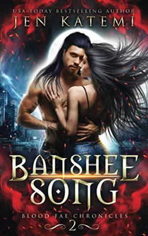 Banshee Song (Blood Fae Chronicles #2)