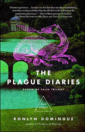 The Plague Diaries by Ronlyn Domingue