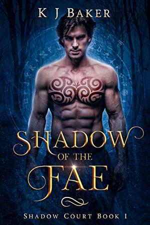 Shadow of the Fae (Shadow Court #1)