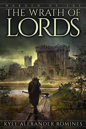 The Wrath of Lords (Warden of Fál #1)