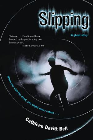 Slipping by Cathleen Davitt Bell