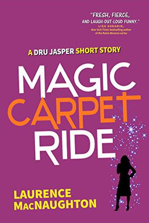 Magic Carpet Ride (Dru Jasper #0.5)