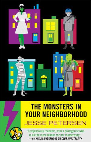 The Monsters In Your Neighborhood (Monstrosity #2)