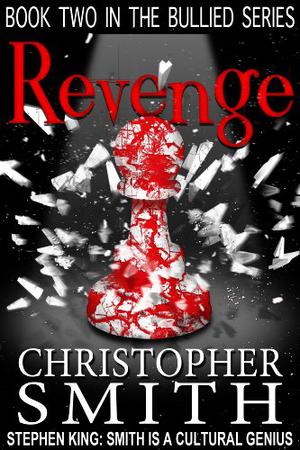 Revenge by Christopher Smith, Brandi Doane, Jon McCann