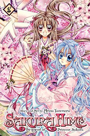 Sakura Hime: The Legend of Princess Sakura, Vol. 8 (Sakura Hime Kaden #8)
