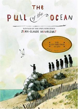 The Pull of the Ocean by Jean-Claude Mourlevat, Y. Maudet