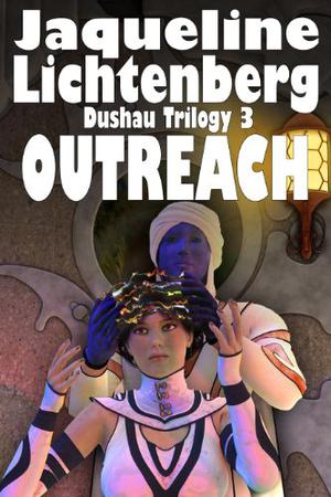 Outreach (Dushau Trilogy #3)