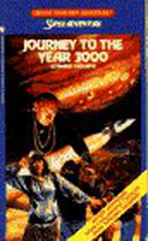 Journey to the Year 3000 by Edward Packard