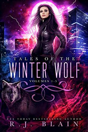 Tales of the Winter Wolf, Vol 1-5 Omnibus (Witch & Wolf #0.1-0.5)