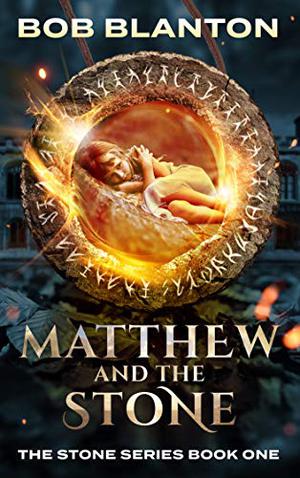 Matthew and the Stone (Stone #1)