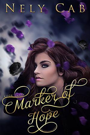 Marker of Hope (Creatura #3)