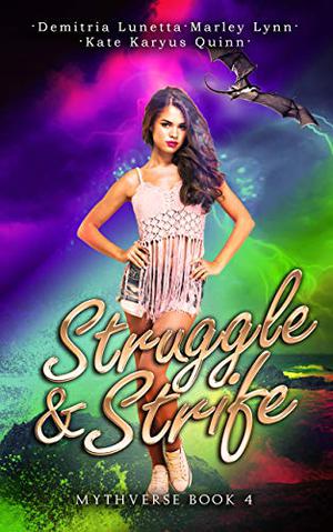 Struggle & Strife (Mythverse #4)