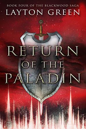 Return of the Paladin (The Blackwood Saga #4)