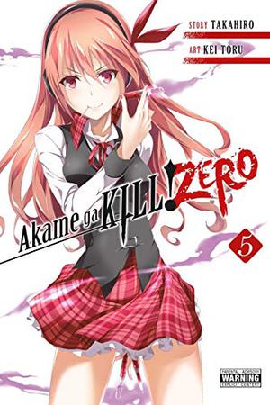 Akame ga KILL! ZERO, Vol. 5 by Takahiro