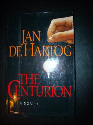 The Centurion by Jan de Hartog