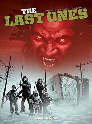 The Last Ones by David Muñoz, Manuel García