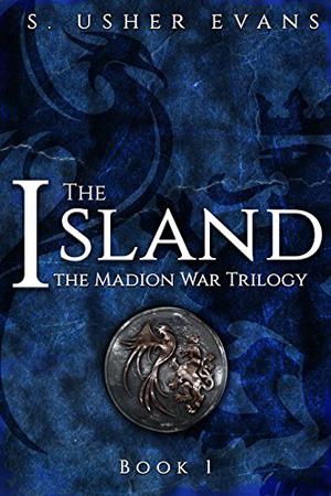 The Island (Madion War Trilogy #1)