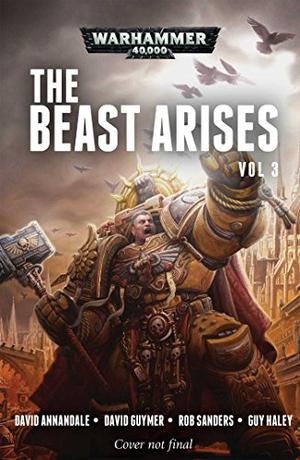 The Beast Arises: Volume 3 (The Beast Arises #9-12)