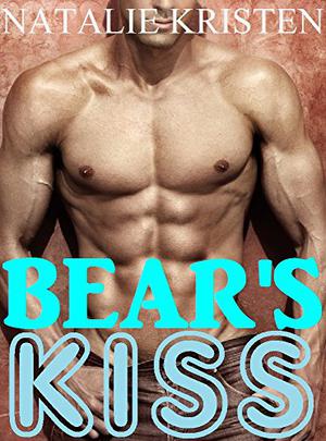 Bear's Kiss by Natalie Kristen
