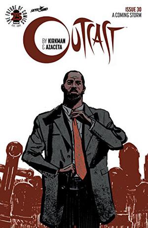 Outcast #30 (Outcast (Single Issues) #30)