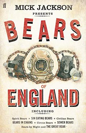 Bears of England by Mick Jackson