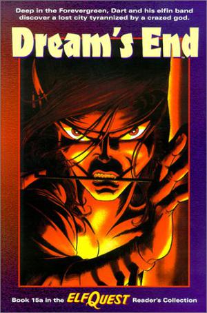 Dream's End (Elfquest #15.1)