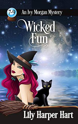 Wicked Fun (Ivy Morgan #7-9)