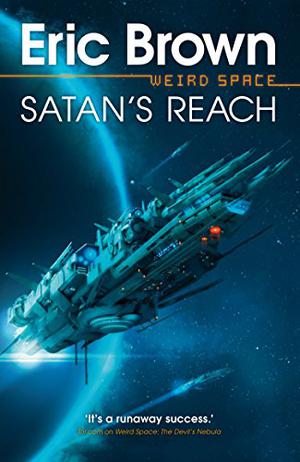 Satan's Reach by Eric Brown