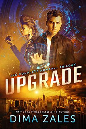 Upgrade by Dima Zales, Anna Zaires