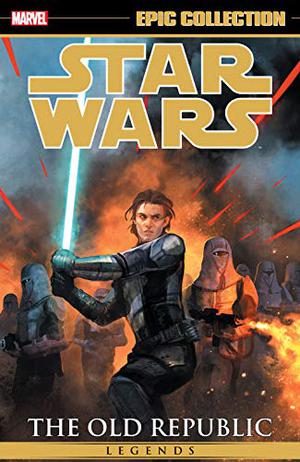 Star Wars Legends Epic Collection: The Old Republic, Vol. 3 (Star Wars Legends Epic Collection #5)