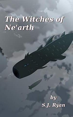 The Witches of Ne'arth (The Star Wizards #2)