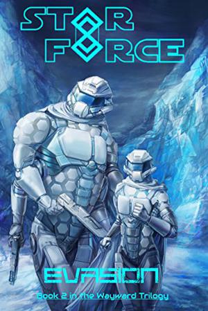 Star Force: Evasion (Star Force: Phase 2 #34)