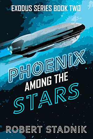 Phoenix Among The Stars (Exodus #2)
