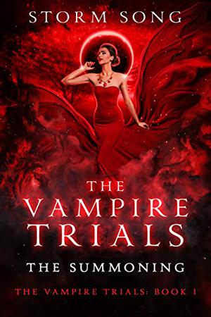 The Summoning (The Vampire Trials #1)