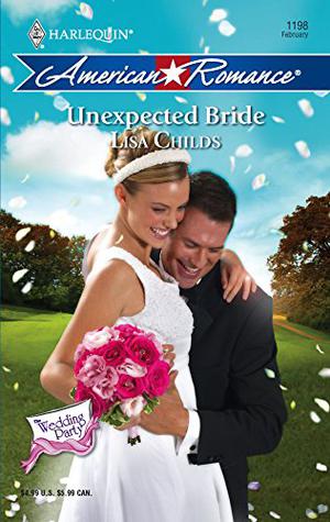 Unexpected Bride (The Wedding Party #1)