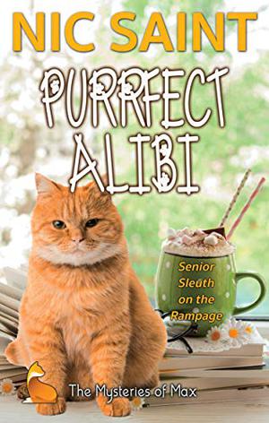 Purrfect Alibi (The Mysteries of Max #9)