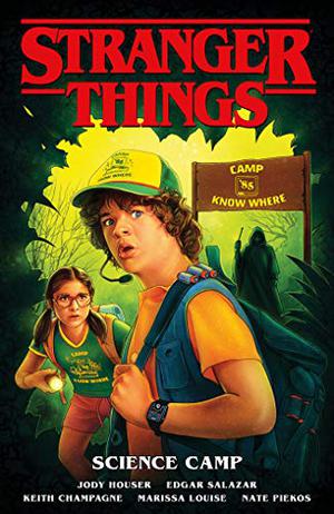 Stranger Things: Science Camp (Stranger Things: Graphic Novels #4)