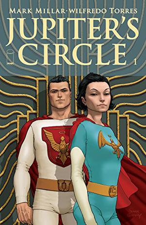 Jupiter's Circle #1 by Mark Millar