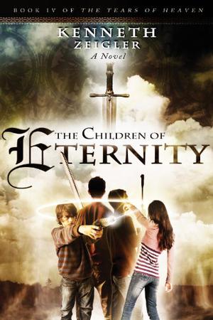 The Children of Eternity: A Novel by Kenneth Zeigler